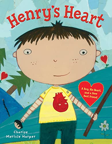 cover image Henry’s Heart: A Boy, His Heart, and a New Best Friend