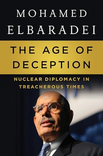 cover image The Age of Deception: Nuclear Diplomacy in Treacherous Times
