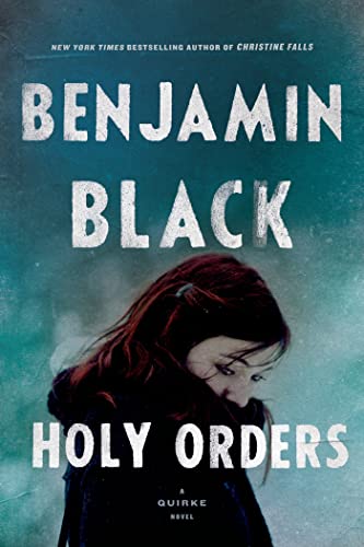 cover image Holy Orders: A Quirke Novel