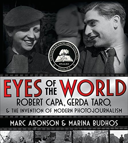 cover image Eyes of the World: Robert Capa, Gerda Taro, and the Invention of Modern Photojournalism