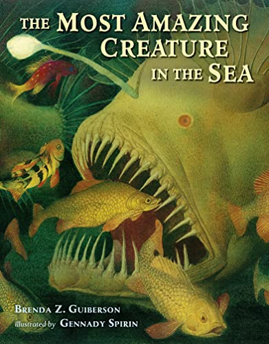 cover image The Most Amazing Creature in the Sea