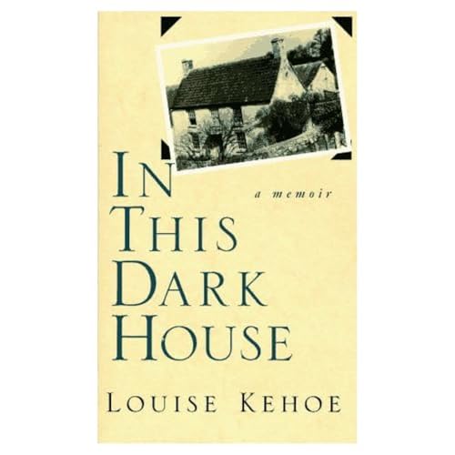 cover image In This Dark House: A Memoir
