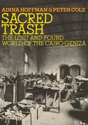 cover image Sacred Trash: The Lost and Found World of the Cairo Geniza