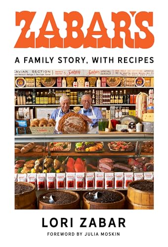 cover image Zabar’s: A Family Story, with Recipes