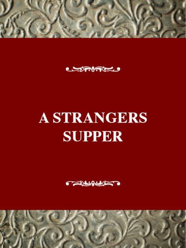 cover image Oral History Series: A Stranger's Supper: An Oral History of Centenarian Women in Montenegro