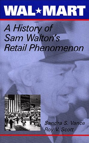 cover image Wal-Mart: A History of Sam Walton's Retail Phenomenon