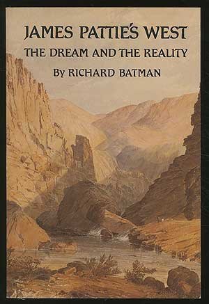 cover image James Pattie's West: The Dream and the Reality