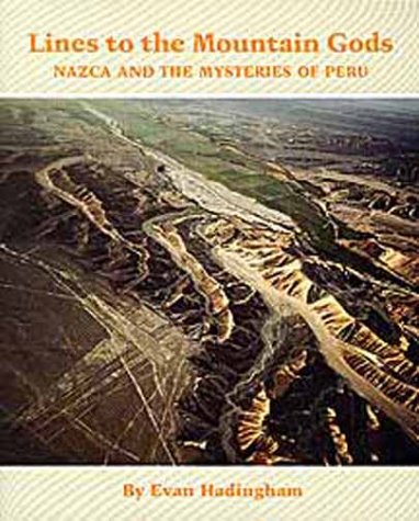 cover image Lines to the Mountain Gods: Nazca and the Mysteries of Peru