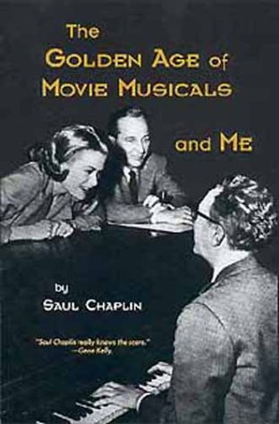 cover image The Golden Age of Movie Musicals and Me