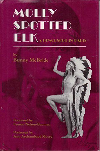 cover image Molly Spotted Elk: A Penobscot in Paris