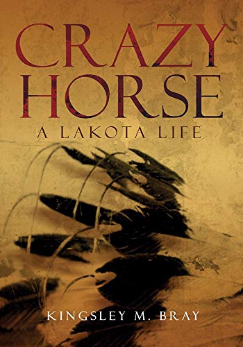 cover image Crazy Horse: A Lakota Life
