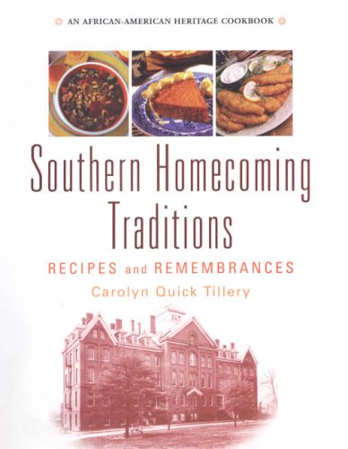 cover image Southern Homecoming Traditions: Recipes and Remembrances