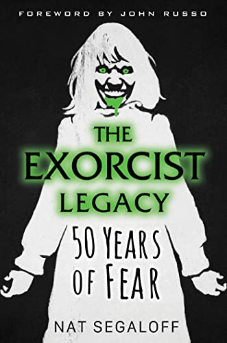 cover image The Exorcist Legacy: 50 Years of Fear 