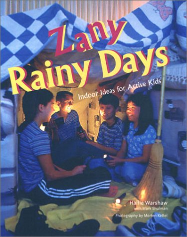cover image Zany Rainy Days: Indoor Ideas for Active Kids