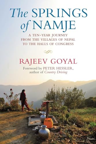 cover image The Springs of Namje: A Ten-Year Journey from the Villages of Nepal to the Halls of Congress
