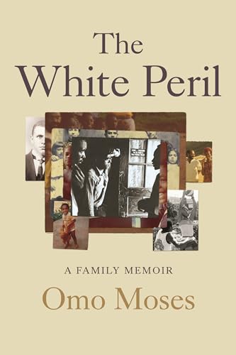 cover image The White Peril: A Family Memoir
