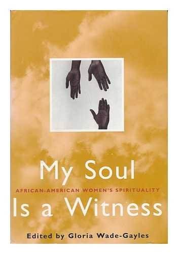cover image My Soul is a Witness: African-American Women's Spirituality