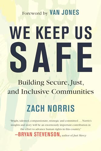cover image We Keep Us Safe: Building Secure, Just, and Inclusive Communities