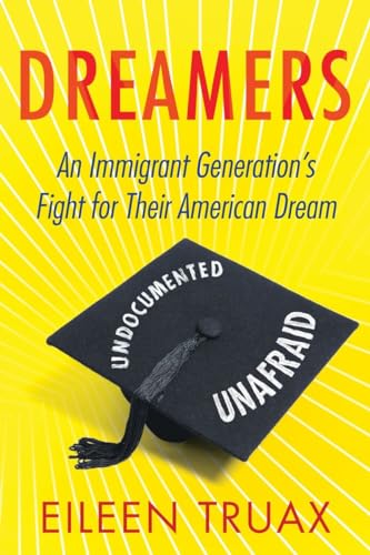 cover image Dreamers: An Immigrant Generation’s Fight for Their American Dream