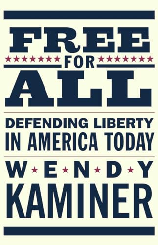 cover image FREE FOR ALL: Defending Liberty in America Today