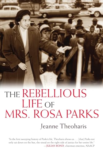 cover image The Rebellious Life of Mrs. Rosa Parks
