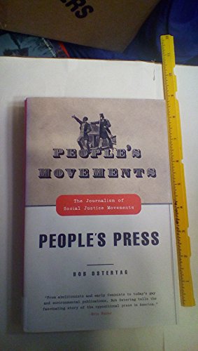 cover image People's Movements, People's Press: The Journalism of Social Justice Movements