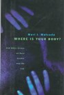 Where Is Your Body? CL