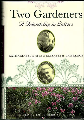 cover image TWO GARDENERS: A Friendship in Letters