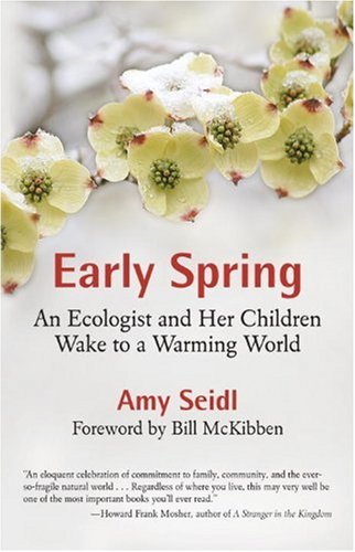 cover image Early Spring: An Ecologist and Her Children Wake to a Warming World
