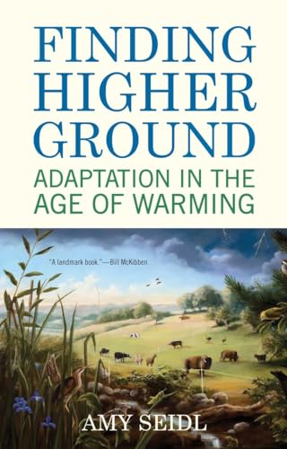 cover image Finding Higher Ground: Adaptation in the Age of Warming
