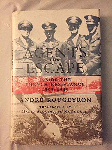 cover image Agents for Escape: Inside the French Resistance, 1939-1945