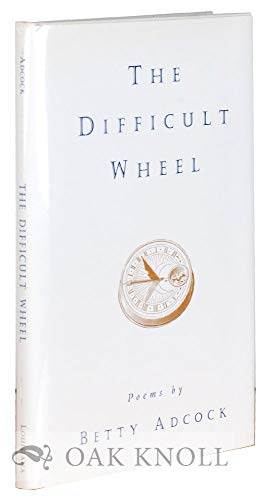 cover image The Difficult Wheel: Poems