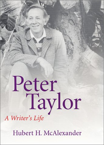 cover image PETER TAYLOR: A Writer's Life