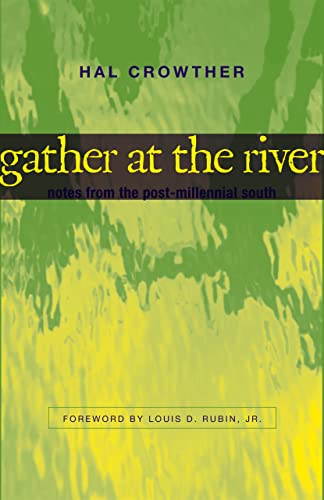 cover image Gather at the River: Note from the Post-Millennial South