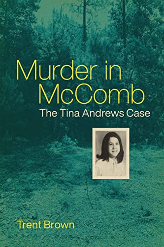 cover image Murder in McComb: The Tina Andrews Case