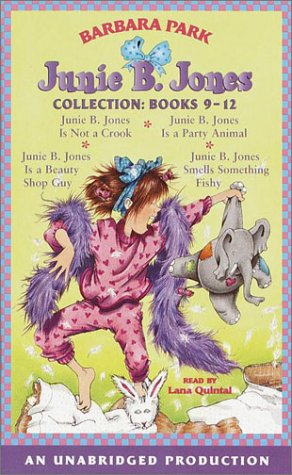 cover image Junie B. Jones Collection Books 9-12: #9 Jbj Is Not a Crook; #10 Jbj Is a Party Animal; #11 Jbj Is a Beauty Shop Guy; #12 Jbj Smells Something Fishy