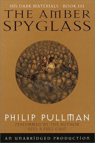 cover image His Dark Materials, Book III: The Amber Spyglass