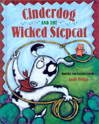 cover image CINDERDOG AND THE WICKED STEPCAT