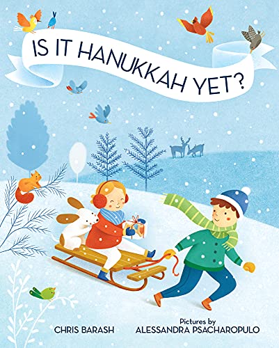 cover image Is It Hanukkah Yet?