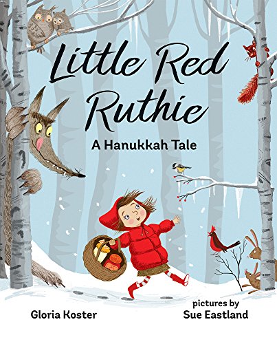 cover image Little Red Ruthie: A Hanukkah Tale