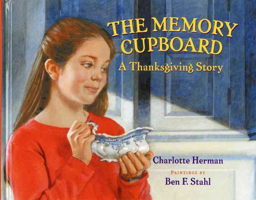 cover image THE MEMORY CUPBOARD: A Thanksgiving Story