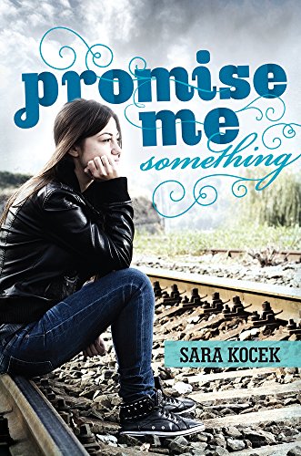 cover image Promise Me Something