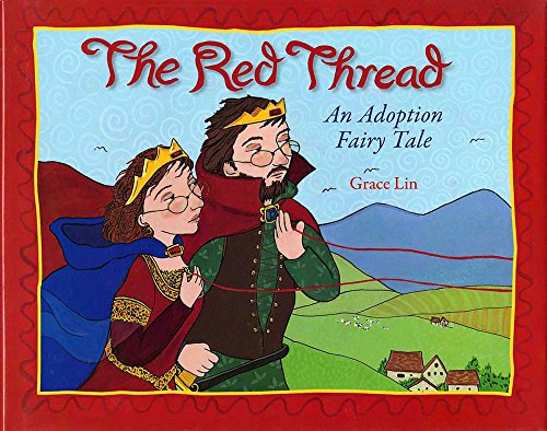 cover image The Red Thread: An Adoption Fairy Tale
