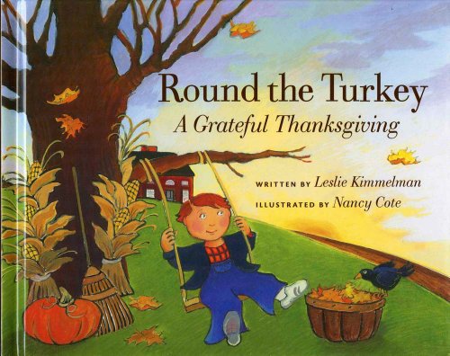 cover image ROUND THE TURKEY: A Grateful Thanksgiving