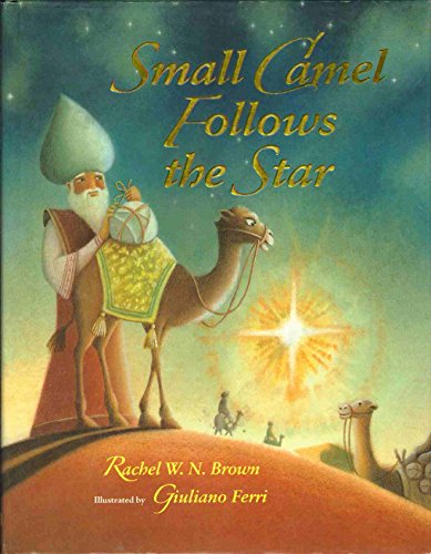 cover image Small Camel Follows the Star
