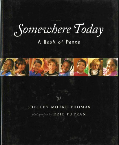 cover image Somewhere Today: A Book of Peace