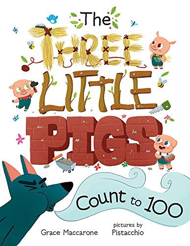 cover image The Three Little Pigs Count to 100