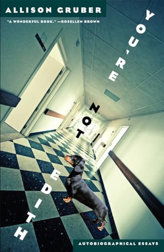 cover image You’re Not Edith: Autobiographical Essays