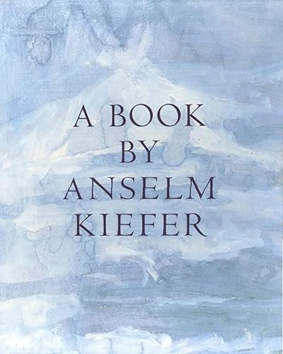 cover image A Book by Anselm Kiefer