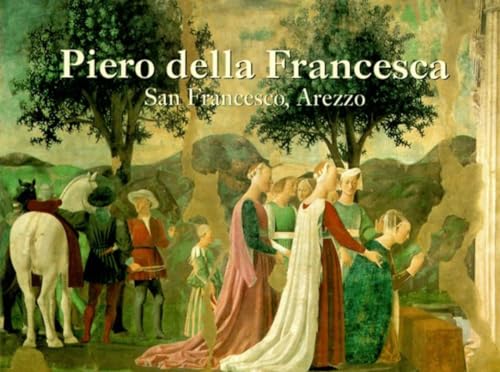 cover image Piero Della Francesca: San Francesco, Arezzo